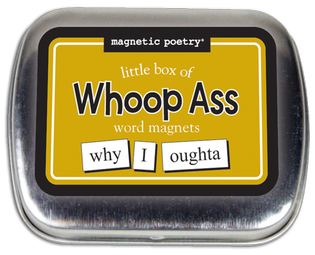 Whoop Ass